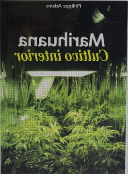Las mejores libros libros marihuana interior